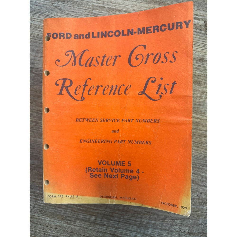 1979 Ford Lincoln Mercury Master Cross Reference Lis Vol 5 Motorcraft FPS 7425-5
